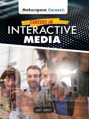 Careers in Interactive Media - ebook